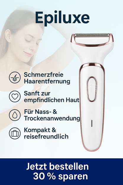 Epiluxe - Der ultimative Haarentferner